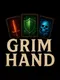 Grim Hand