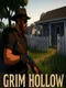 Grim Hollow