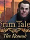 Grim Tales: The Nomad