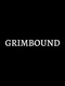 Grimbound