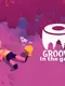 Groove In The Grove