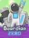 Guardian Zero