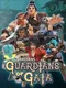 Guardians Of Gaia: Guardians 8