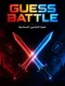 Guess Battle