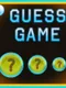 Guess Game