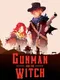 Gunman and the Witch
