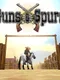 Guns and Spurs