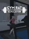 Gym Rat Simulator