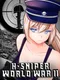 H-Sniper: World War II