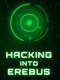 Hacking Into Erebus
