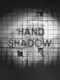 Hand Shadow