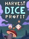 Harvest Dice Profit