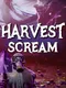 Harvest Scream