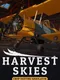 Harvest Skies: Crop Dusting Simulator