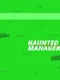 Haunted Club Manager 88