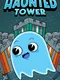 Haunted Tower