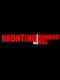 Haunting on Howard Hill