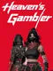 Heaven's Gambler