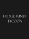Hedge Fund Tycoon