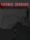 Heebie Jeebies: The Roller Coaster