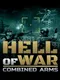 Hell Of War: Combined Arms