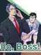 Hello, Boss!