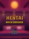 Hentai Brick Breaker