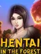 Hentai in the Forest