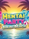 Hentai Party: Bikini Beach