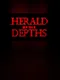 Herald of the Depths