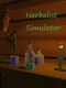 Herbalist Simulator