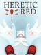 Heretic Red