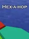 Hex-a-Hop