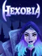 Hexoria