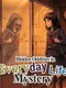Hidden Oddities in Everyday Life Mystery