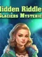 Hidden Riddles: Glaciers Mysteries