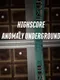 HighScore Anomaly Underground