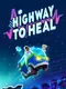 Highway to Heal