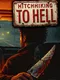 Hitchhiking to Hell