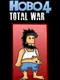 Hobo 4: Total War