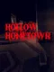 Hollow Hometown