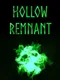 Hollow Remnant