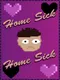 Home Sick