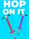 Hop on It