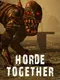 Horde Together