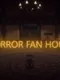 Horror Fan House