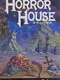 Horror House