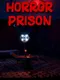 Horror Prison