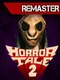 Horror Tale 2: Remaster