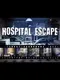 Hospital Escape